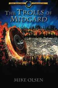 The Trolls of Midgard: The Chronicles of Midgard (Volume 1)