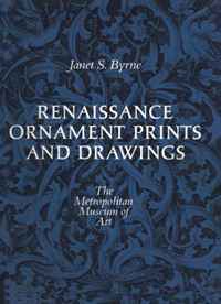 Janet S. Byrne - «Renaissance Ornament Prints and Drawings»