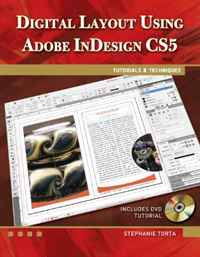 Digital Layout Using Adobe InDesign CS6: Tutorials & Techniques (Computer Science)