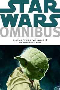 Star Wars Omnibus: Clone Wars Volume 2 - The Enemy on All Sides