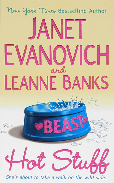 Janet Evanovich, Leanne Banks - «Hot Stuff»