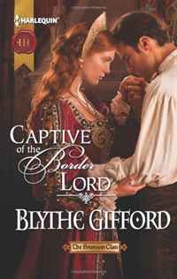 Captive of the Border Lord (Harlequin Historical)