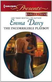 The Incorrigible Playboy (Harlequin Presents (Larger Print))