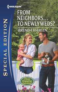 Brenda Harlen - «From Neighbors...to Newlyweds? (Harlequin Special Edition)»