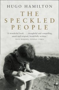 Hugo Hamilton - «The speckled people»