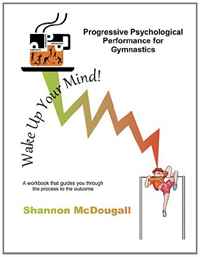 Progressive Psychological Performance for Gymnastics