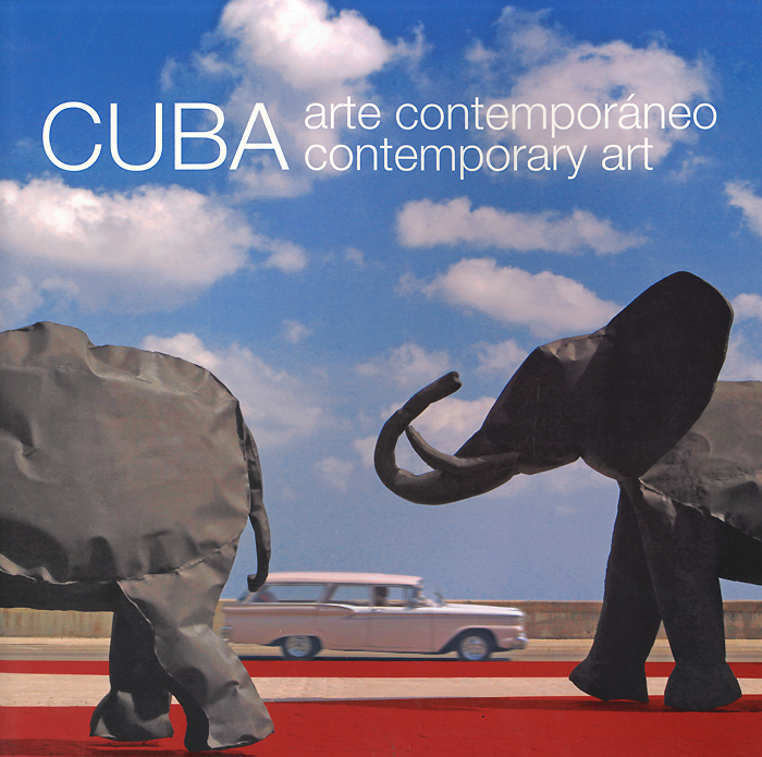 Cuba Contemporary Art / Cuba arte contemporaneo