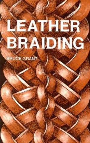 Bruce Grant - «Leather Braiding»