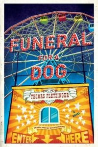 Thomas Pletzinger - «Funeral for a dog»
