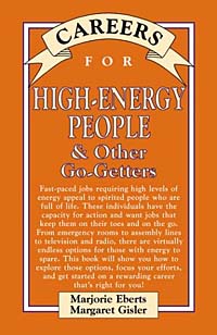 Marjorie Eberts - «Careers for High-Energy People & Other Go-Getters (Vgm Careers for You Series)»
