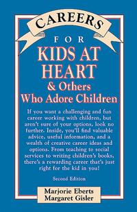 Careers for Kids At Heart & Others Who Adore Children