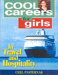 Cool Careers for Girls in Travel and Hospitality