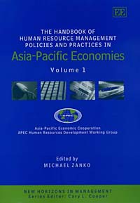 The Handbook of Human Resource Management Policies and Practices in Asia-Pacific Economies (New Horizons in Management Series)