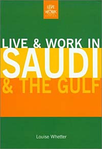 Louise Whetter - «Live & Work in Saudi & the Gulf»