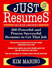 Just Resumes: 200 Powerful and Proven Successful Resumes To Get That Job, 2nd Edition