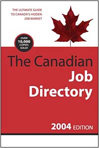The Canadian Job Directory, 2004 Edition