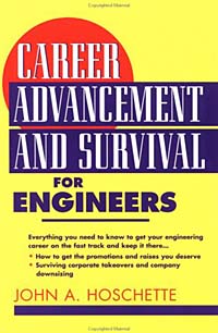 Career Advancement and Survival for Engineers