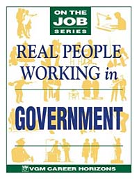 Real People Working in Government (On the Job Series)