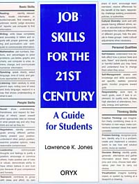 Lawrence K. Jones - «Job Skills for the 21st Century: A Guide for Students»