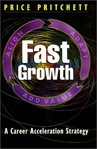 Fast Growth: A Career Acceleration Strategy