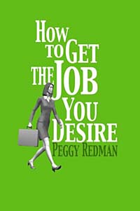 How to Get the Job You Desire