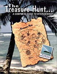 Brian P. Carey - «The Treasure Hunt: A Complete Guide to Interviewing»