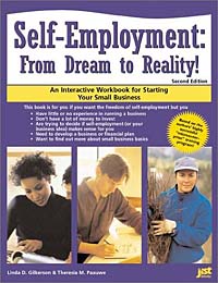 Self-Employment: From Dream to Reality! : An Interactive Workbook for Starting Your Small Business