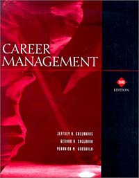 Jeffrey H. Greenhaus, Gerard A. Callanan, Veronica M. Godshalk - «Career Management»