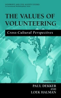 The Values of Volunteering Cross-Cultural Perspectives (Nonprofit and Civil Society Studies)
