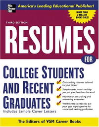 Resumes for College Students and Recent Graduates (Vgm Professional Resumes Series)