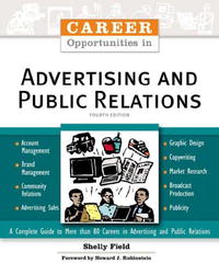 Career Opportunities In Advertising And Public Relations (Career Opportunities)