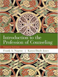 Introduction to the Profession of Counseling (4th Edition)