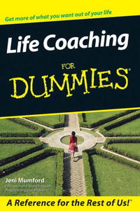 Jeni Mumford - «Life Coaching For Dummies (For Dummies (Psychology & Self Help))»