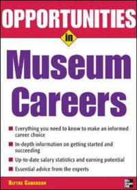 Opportunities in Museum Careers (Opportunities in)