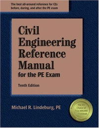 Civil Engineering Reference Manual for the PE Exam, 10th Edition