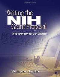 William Gerin - «Writing the NIH Grant Proposal: A Step-by-Step Guide»