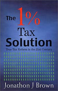 Jonathon J Brown - «1% Tax Solution»