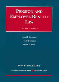 Bruce A. Wolk, John H. Langbein, Susan J. Stabile - «Pension and Employee Benefit Law»