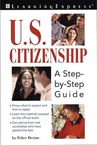 Felice Devine - «US CITIZENSHIP: A STEP BY STEP GUIDE»