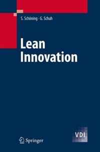 Gunther Schuh, Michael Lenders - «Lean Innovation: Der deutsche Weg (VDI-Buch) (German Edition)»