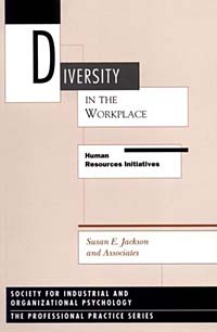 Diversity in the Workplace: Human Resources Initiatives