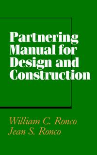 Partnering Manual for Design and Construction