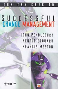 The Ten Keys to Successful Change Management