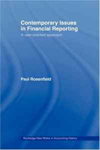 Paul Rosenfield - «Contemporary Issues in Financial Reporting: A User-Oriented Approach»