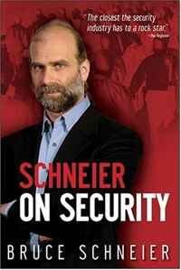 Bruce Schneier - «Schneier on Security»