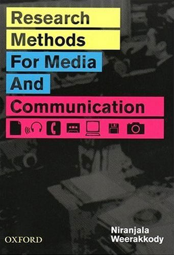 Niranjala Weerakkody - «Research Methods for Media and Communication»