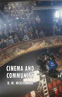 Derek Mckiernan - «Cinema and Community»