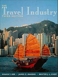 Chuck Y. Gee, James C. Makens, Dexter J. L. Choy - «The Travel Industry, 3rd Edition»