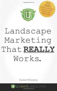 Landscape Marketing That REALLY Works