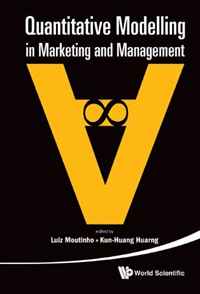 Quantitative Modelling In Marketing and Management